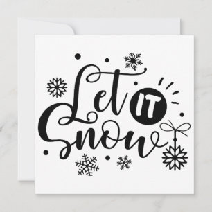 Holiday Card: Let It Snow 
