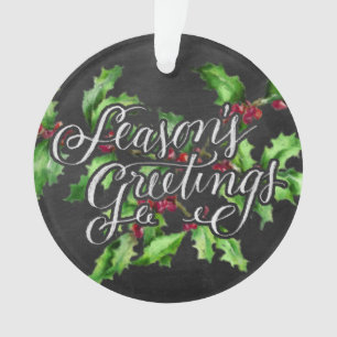 Holiday Chalk Green Holly Branch Seasons Greetings Ornament