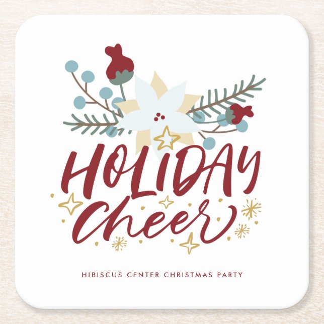 Holiday Cheer Winter Floral Christmas Party Square Paper Coaster (Front)