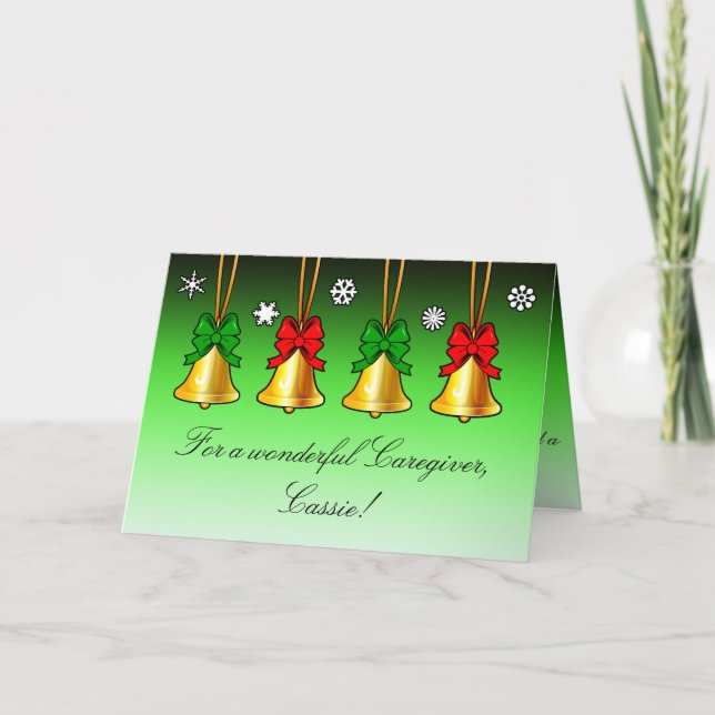 Holiday Christmas Card with Bells for a Caregiver (Front)