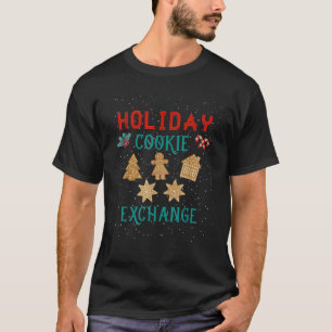 Holiday Cookie Exchange With Santa Xmas Cookie Bak T-Shirt