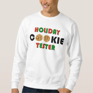 Holiday Cookie Tester Sweatshirt
