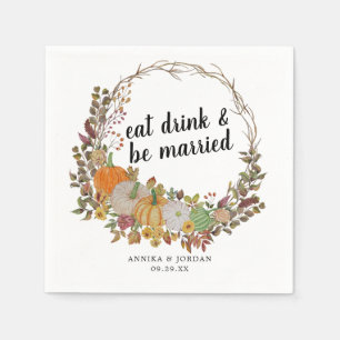 Holiday Eat Drink and Be Married Thanksgiving Napkin