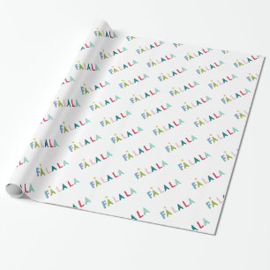 HOLIDAY GIFT colourful fun bold bright fa la la Wrapping Paper
