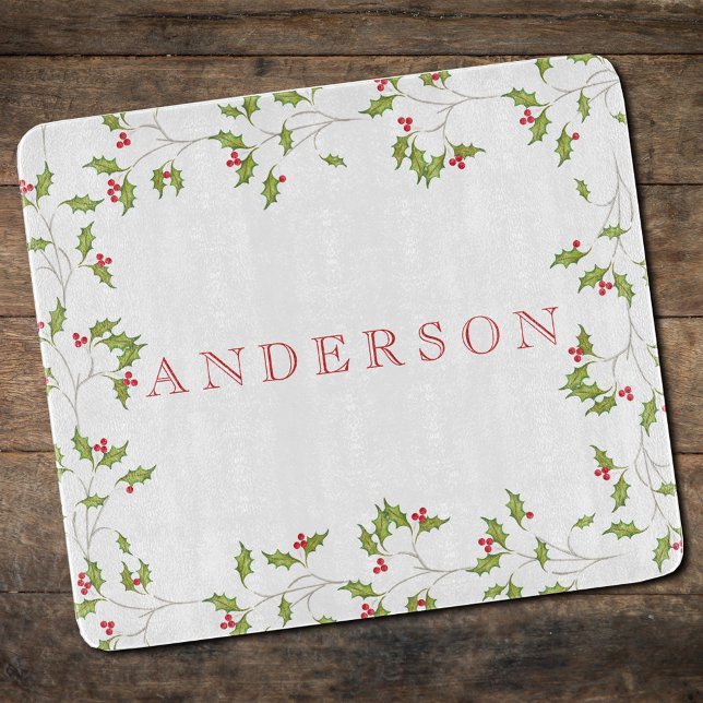 Holiday Holly Editable Cutting Board (Christmas red holly and greenery cutting board. )