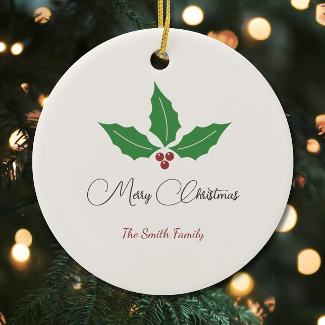 Holiday Holly Merry Christmas Ornament (Holiday Holly Merry Christmas Ornament)