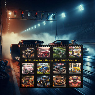 Holiday Hot Rods Through Time 20XX Calendar