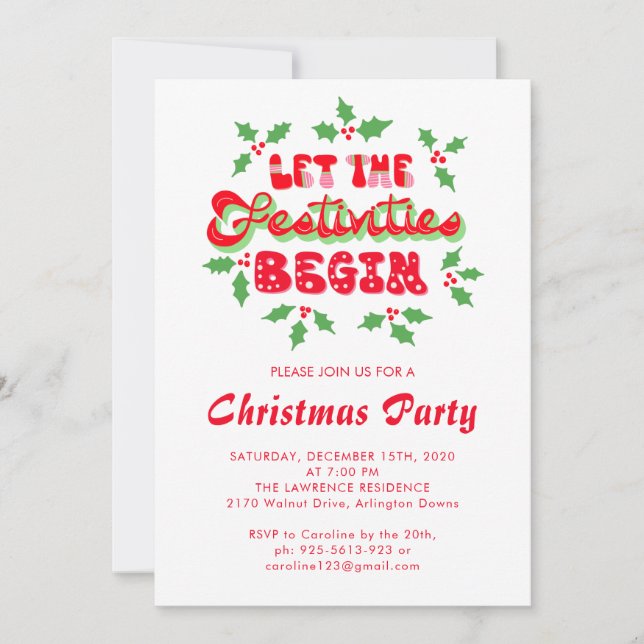 Holiday Let The Festivities Begin Christmas Party Invitation (Front)