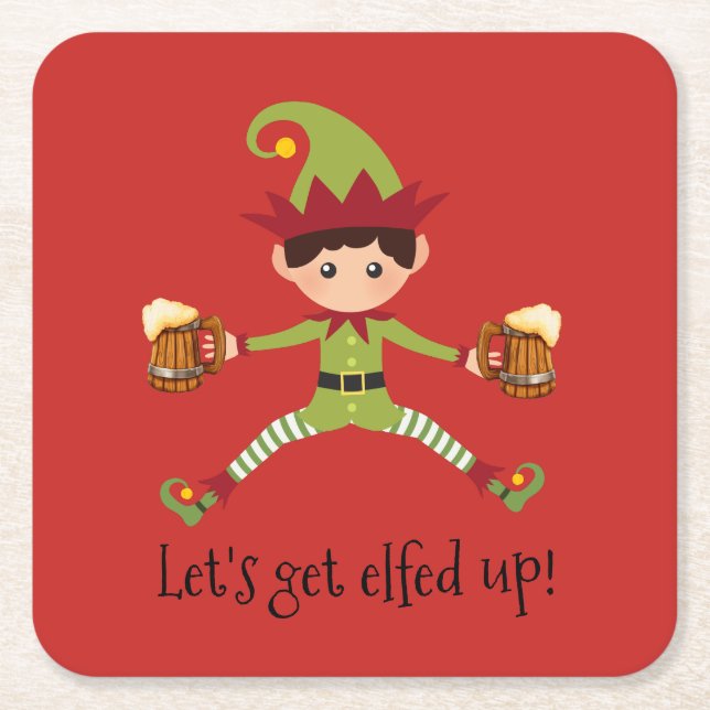 Holiday Let's Get Elfed Up Elf Beer Christmas Square Paper Coaster (Front)