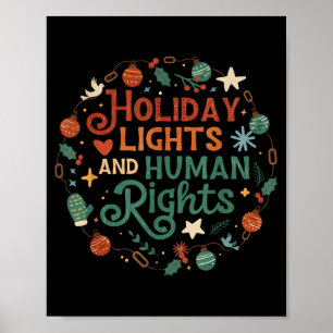 Holiday Lights And Human Rights  Poster