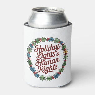 Holiday Lights Human Rights Christmas Activist Can Cooler