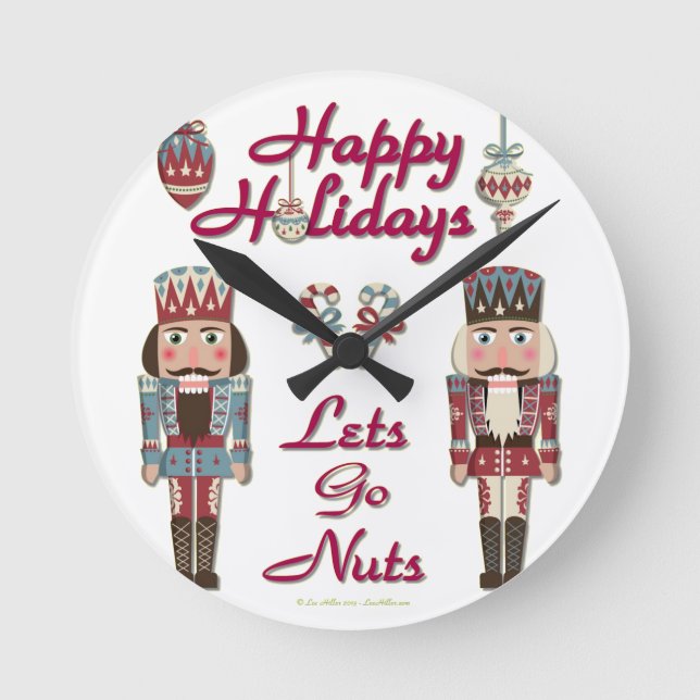 Holiday Nutcracker Lets Go Nuts Round Clock (Front)