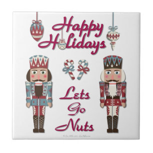 Holiday Nutcracker Lets Go Nuts Tile