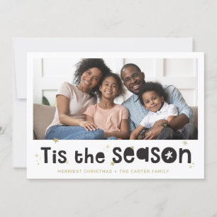 HOLIDAY PHOTO fun christmas quote tis the season