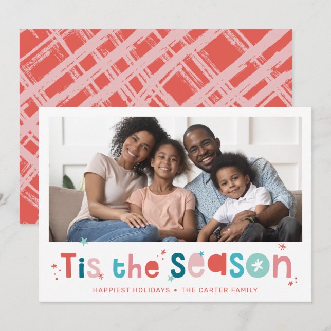 HOLIDAY PHOTO fun christmas quote tis the season Card (Front/Back)