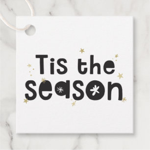 HOLIDAY PRESENT quote tis the season black gold Favour Tags