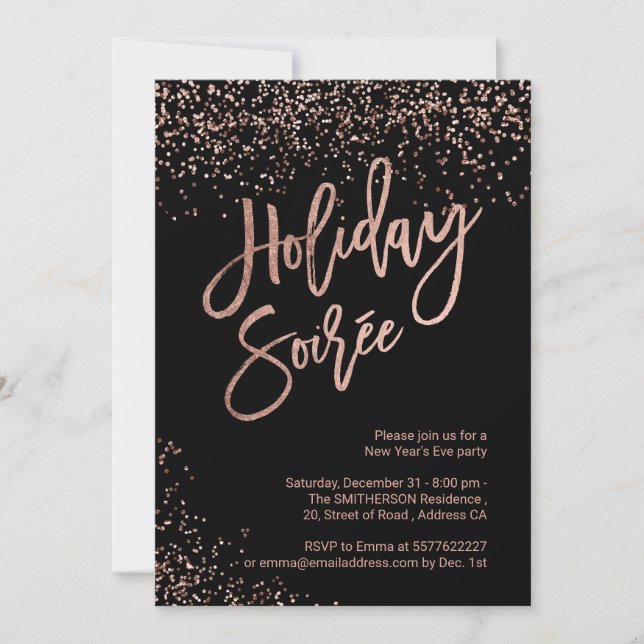 Holiday Soirée script rose gold black New Year Invitation (Front)