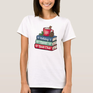Holiday Spirit Book Club T-Shirt | Book Lovers