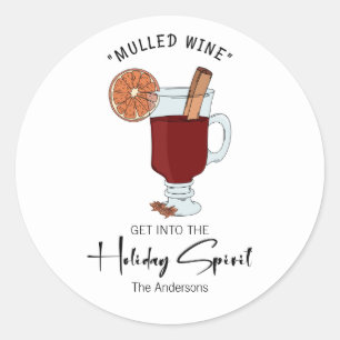 Holiday Spirit Mulled Wine Holiday Classic Round Sticker