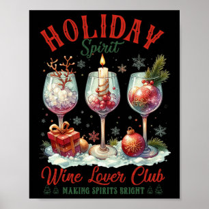 Holiday Spirit Wine Lover Club Making Spirits Brig Poster