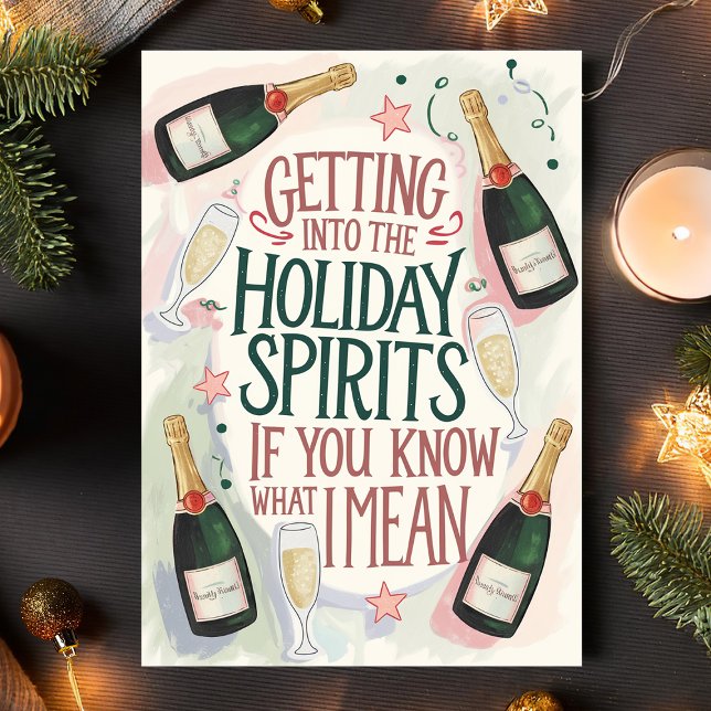 Holiday Spirits Champagne Humour Christmas Card (Creator Uploaded)