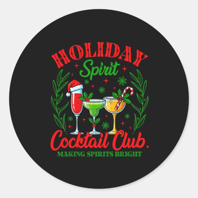 Holiday Srit Tail Club Christmas Drink Xmas Vacati Classic Round Sticker (Front)