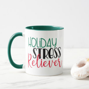 Holiday Stress Reliever   Cool Chirstmas Drinking Mug