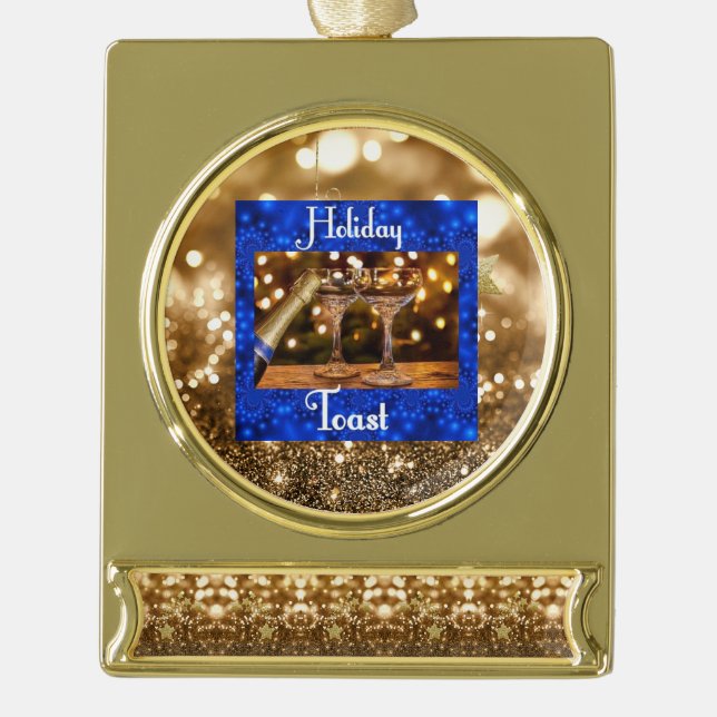 Holiday Toast Gold Plated Banner Ornament (Front)