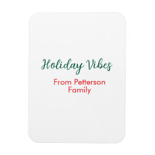 Holiday Vibes red Christmas add family name date b Magnet