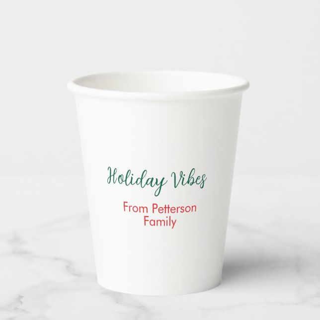 Holiday Vibes red Christmas add family name date b Paper Cups (Front)