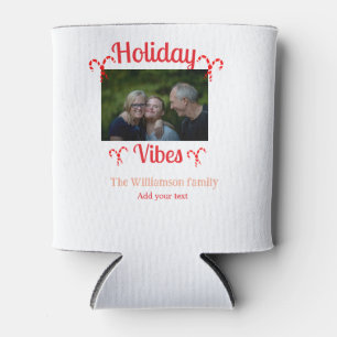 Holiday Vibes red family photo name candy Christma Can Cooler