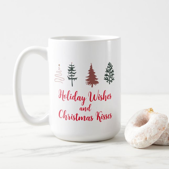 Holiday Wishes and Christmas Kisses  Coffee Mug (With Donut)