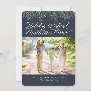 Holiday Wishes & Mistletoe Kisses Christmas Photo Card