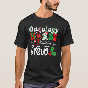 Holiday Xmas Oncology Nurse Crew Christmas Squad T-Shirt
