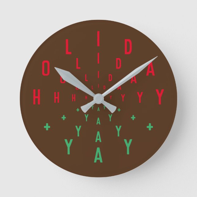 HOLIDAY YAY Letter Numbers Round Clock (Front)