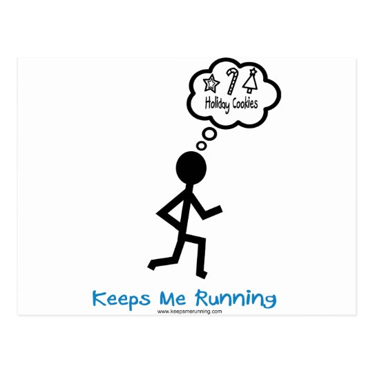 HolidayCookies Keeps Me Running Postcard