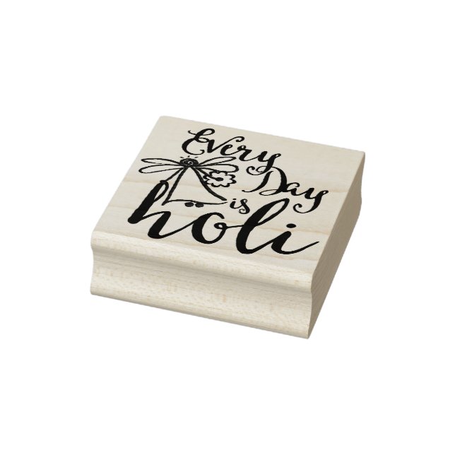 holiES - Every Day is Holi + your backgr. & ideas Rubber Stamp (Stamp)