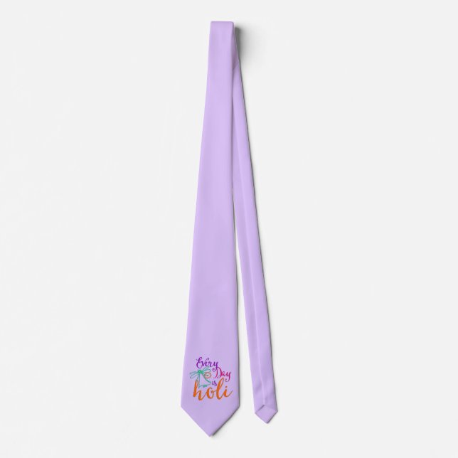 holiES - Every Day is Holi + your backgr. & ideas Tie (Front)