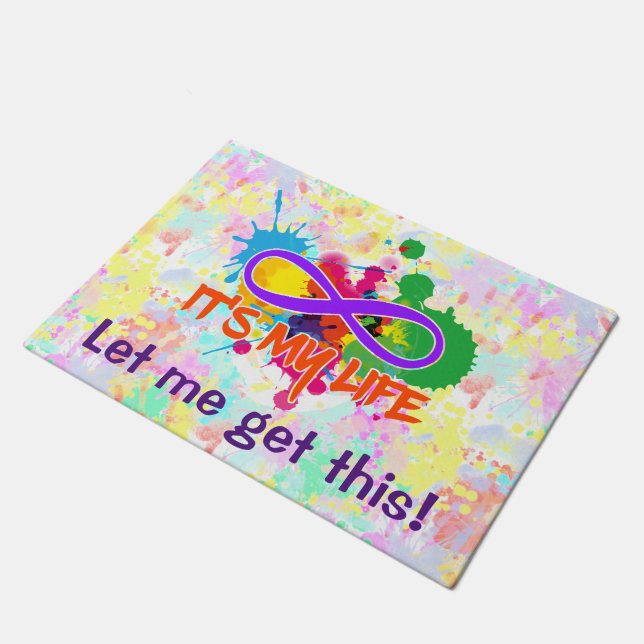holiES - Lemniscate - It's my Life Splashes Doormat (Angled)