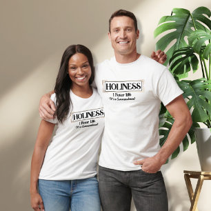 Holiness 1 Peter 1:16 - It's a Commandment Unisex T-Shirt
