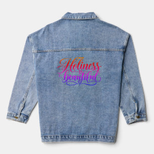 Holiness is beautiful denim jacket