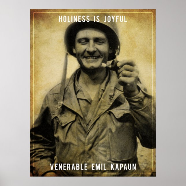 Holiness - Venerable Emil Kapaun Poster (Front)