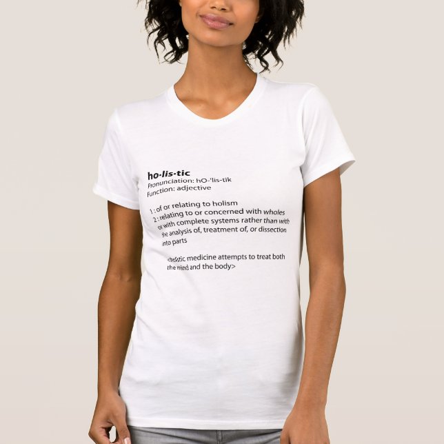 Holistic Definition T-Shirt (Front)
