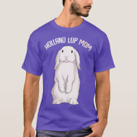 Holland Lop Bunny Rabbit Mom Women 