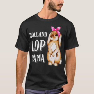Holland Lop Bunny Rabbit Mum  T-Shirt