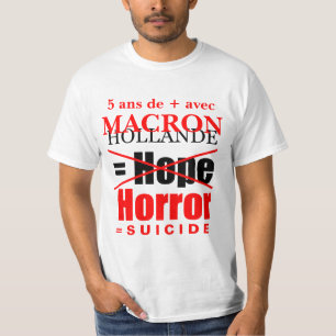Hollande + Macron = Horror - White Men tee