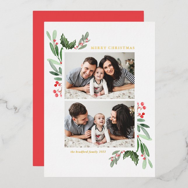 Hollies and Greenery Two Photo Merry Christmas Foil Holiday Card (Front/Back)