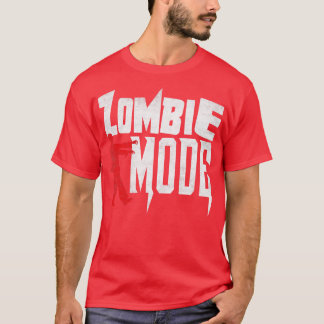 Holloween Zombie Mode Funny Zombie T-Shirt