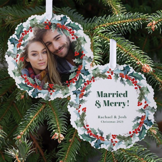Holly and Berries Wreath Married and Merry Photo Tree Decoration Card (Personalize this festive ornament card with your photo and names.)