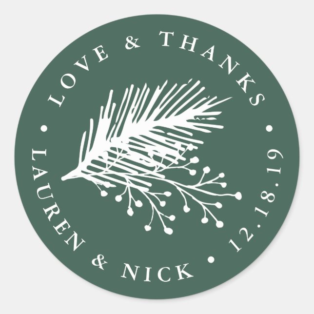 Holly and Pine Wedding Thank You Classic Round Sticker (Front)